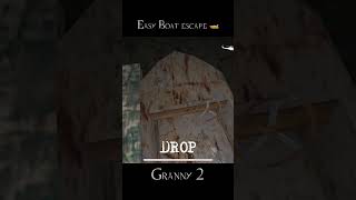 Boat Escape 🚤 granny2 [upl. by Nomaid]