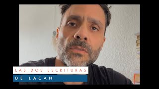 Las dos escrituras de Lacan [upl. by Arikat]