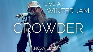 CROWDER  Winter Jam 2024  Knoxville [upl. by Ettelrac]