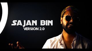 Sajan Bin  Version 2  Full Song Video  Bandish Bandits  Pramith Ganguly [upl. by Anikahs]