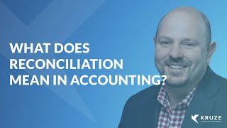 What does reconciliation mean in accounting [upl. by Andonis]