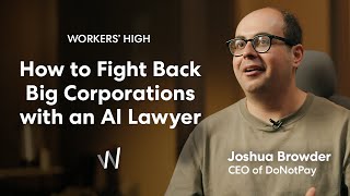 The First AI Lawyer for your ordinary life  Joshua Browder  DoNotPay [upl. by Hayley]