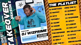 HOMEBOYZ RADIO TAKEOVER SET  DJ WIZPRIME  POP  DANCEHALL  SOUL  URBAN MUSIC [upl. by Aiht]