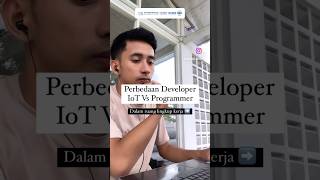 Perbedaan Developer IoT Vs Programer iot iotnetwork programmer [upl. by Bahr]