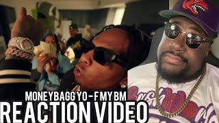 Moneybagg Yo  F My BM Official Music Video REACTION [upl. by Sotsirhc456]