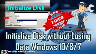 How to Initialize Disk Without Losing Data Working Solutions Rescue Digital Media [upl. by Dempstor900]