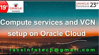 Create compute Instance and VCN services in Oracle Cloud From Racsinfotech [upl. by Llerret]