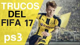 TRUCOS del FIFA 17 PS3 [upl. by Beau582]