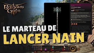 Le marteau de lancer nain  Baldurs Gate 3 [upl. by Weiner]