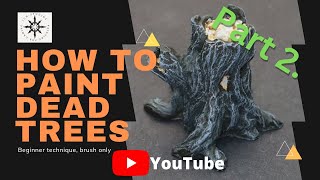 How to Paint Easy Dead Trees for Wargaming [upl. by Oralia]