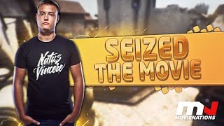 CSGO seized the movie by MN Chet Jong [upl. by Hut]