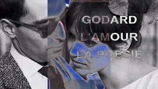 GODARD lamour la poésie TV 2007 📽2K Sub [upl. by Enriqueta624]