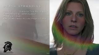 Death Stranding FST  Track 13 UnderTheRainbow by GKDiplomat Ft Quiet One [upl. by Freytag]