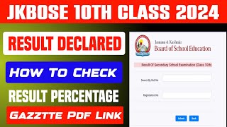 Jkbose 10th Class Result Declered  Result  amp Gazztte Pdf [upl. by Ddal484]