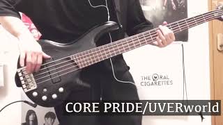 CORE PRIDEUVERworld ベース弾いてみた [upl. by Krysta122]