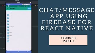 How to ReactNative  Building Firebase ChatMessaging App Part III  Personal Chat [upl. by Galloway117]