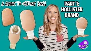 A GUIDE TO OSTOMY BAGS HOLLISTER BRAND Part 1 of 3 [upl. by Cartan]