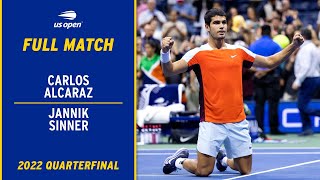 Carlos Alcaraz vs Jannik Sinner Full Match  2022 US Open Quarterfinal [upl. by Tterrej203]