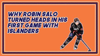 Why did Robin Salo turn heads in first game for Islanders [upl. by Oisinoid]