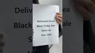 Delivered Koreas Black Friday is just around the corner 😎 [upl. by Stafford851]