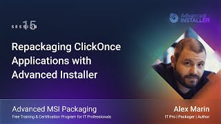 MSI Packaging Training  Session 15 Repackaging ClickOnce Applications with Advanced Installer [upl. by Silsby496]