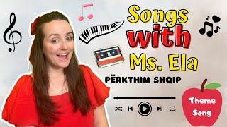 🎶 Little Shqipe Learners Theme Song  Learn Albanian amp English with Mrs Ela [upl. by Martelli403]