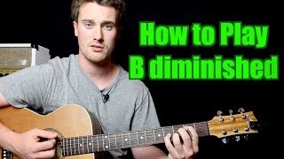 How to Play  B diminished Chord Guitar [upl. by Rai]