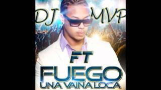 Una Vaina Loca Remix  Fuego Ft Omega Cosculluela Toby Love Rakim  Dj MvP Bootleg 2012 [upl. by Aihtniroc17]