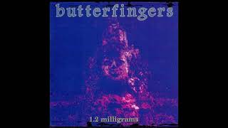 Butterfingers  10dB [upl. by Junji]