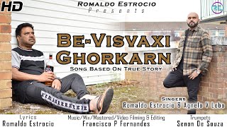 BEVISVAXI GHORKARN  by Romaldo Estrocio amp Agnelo Lobo  New Konkani Song 2022 [upl. by Lled]