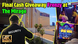 Chaos at the The Mirage Final Cash Giveaway Frenzy [upl. by Valerie]