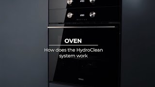 How to use the HydroClean Function to clean the oven  Teka Academy [upl. by Erhard]