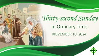 Thirtysecond Sunday in Ordinary Time [upl. by Eteragram]