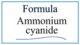 How to Write the Formula for Ammonium cyanide [upl. by Huai]