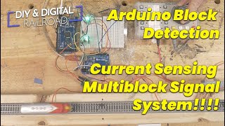 Arduino Block Signal Upgrading the Multiblock Signal System to use Current Sensing [upl. by Ahsimek]