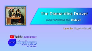 The Diamantina Drover  Redgum 60fps Karaoke [upl. by Rocco]