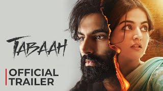 Tabaah Official Trailer  Parmish Verma  Wamiqa Gabbi  Dheeraj Kumar  In Theaters 18th Oct [upl. by Ilise961]