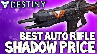 Destiny How To Get The Shadow Price Legendary Best Auto Rifle Review W PvP Gameplay [upl. by Notlrac]