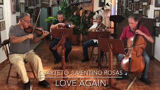 Cuarteto Juventino Rosas  Love Again Cover Instrumental [upl. by Nylaroc]