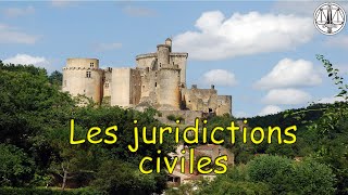 Quelles sont les juridictions civiles [upl. by Abelard]