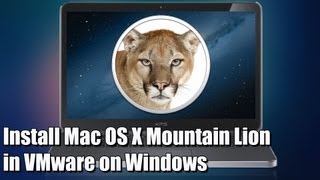 How To Install Mac OS X 108 Mountain Lion in Windows Virtual Machine With VMware Workstation [upl. by Aneeram]