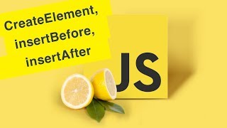 Javascript Tutorial  Create amp Append InsertBefore amp InsertAfter  Ep35 [upl. by Luwana365]