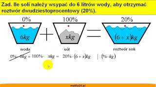 Roztwory procentowe  Mieszanie roztworów zadanie 3  Matfiz24pl [upl. by Fauch935]