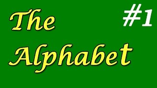 1  The Alphabet Alfabe [upl. by Yeznil]