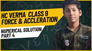 Numerical Problem Solving HC Verma Class 9 Physics Chapter 2  Solutions Part 4  MATHSLEARNING789 [upl. by Eiddam]