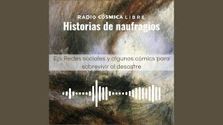 Ep Redes sociales y algunos cómics para sobrevivir al desastre [upl. by Puklich546]