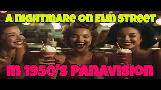 Panavision 1950s  A Nightmare On Elm Street Technicolor – AIGenerated Retro Classic inc Bloopers [upl. by Carothers]