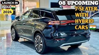 Top 08 Upcoming All 7Seater Hybrid Cars Launch In 🇮🇳 India 2024  Features Price Launch Date [upl. by Anirbys]