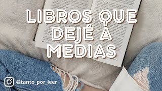 7 LIBROS QUE NO TERMINÉ DE LEER [upl. by Aitenev493]