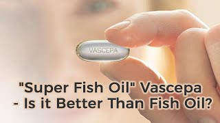 Vascepa Approved to Reduce Cardiovascular Risk [upl. by Naasar]